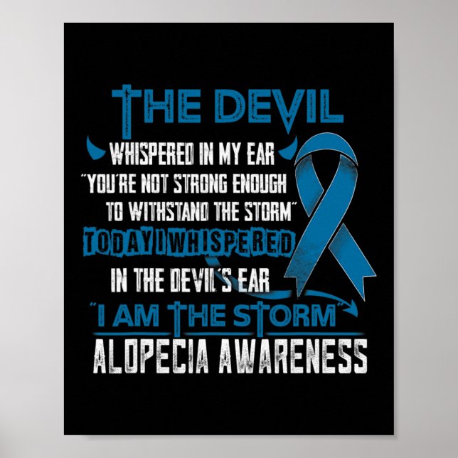 Alopecia Awareness I am the Storm Devil  Poster (Front)