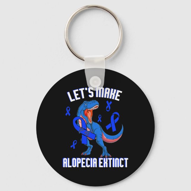 Alopecia Awareness Let's Make Alopecia Extinct Blu Key Ring (Front)