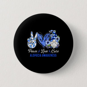 Alopecia Awareness Peace Love Cure Gnome 6 Cm Round Badge