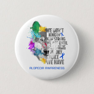 Alopecia Awareness Ribbon Support Gifts 6 Cm Round Badge