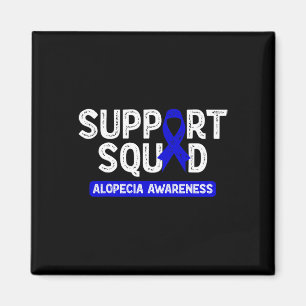 Alopecia Awareness Support Squad Blue Family Warri Magnet