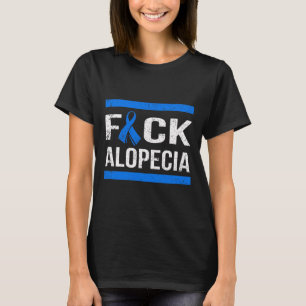Alopecia Awareness T  T-Shirt