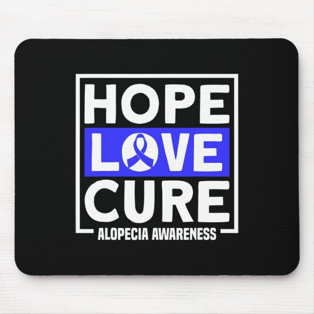 Alopecia Hope Love Healing Alopecia Areata Awarene Mouse Pad (Front)