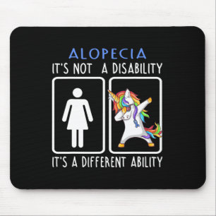 Alopecia It's Not A Disability Support Alopecia Gi Mouse Pad