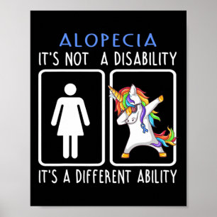 Alopecia It's Not A Disability Support Alopecia Gi Poster