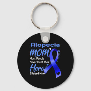 Alopecia Mum I Raised Mine  Key Ring