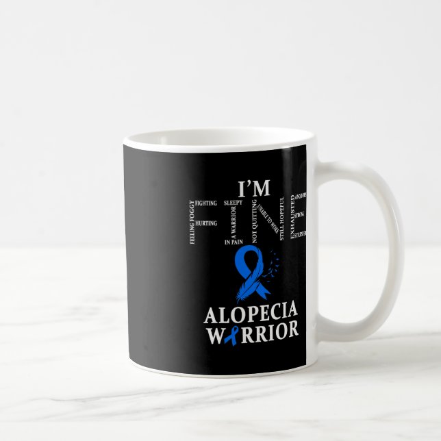 Alopecia Warrior I'm Fine  Coffee Mug (Right)