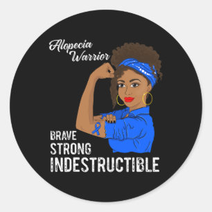 Alopecia Warrior Indestructible Survivor Awareness Classic Round Sticker