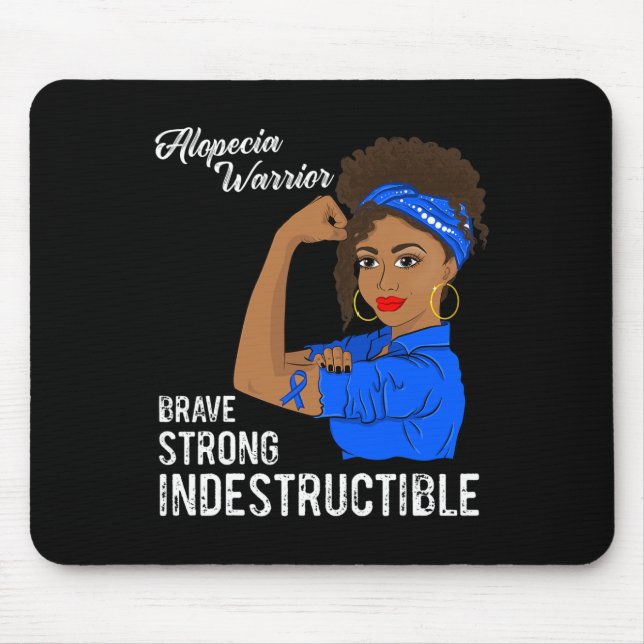 Alopecia Warrior Indestructible Survivor Awareness Mouse Pad (Front)