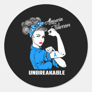 Alopecia Warrior Unbreakable  Alopecia Awareness G Classic Round Sticker