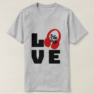 Alotta Love for Hip-Hop T-Shirt