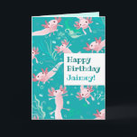 Alotta Pink Axolotls - Custom Greeting Card<br><div class="desc">This fun & colourful greeting card features adorable pink axolotls...  simply edit the name on front and inside message for a perfectly personalised gift that any animal lover will cherish. Click CUSTOMIZE to add additional text,  art or photos - OR- to edit font style and text colours</div>