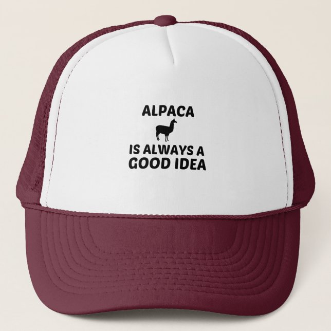 ALPACA IS ALWAYS A GOOD IDEA TRUCKER HAT (Front)
