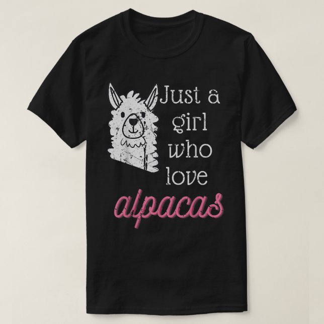 Alpaca Just A Girl Who Loves Alpacas  T-Shirt (Design Front)