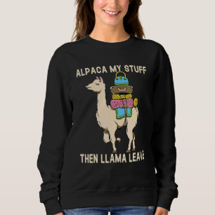 Alpaca Llama Puns Camping Hiking Women Sweatshirt