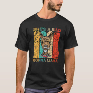 Alpaca Vintage She's A Bad Momma Llama Mommy Mothe T-Shirt