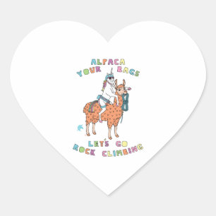 Alpaca Your Bags Let s Go Rock Climbing Unicorn Heart Sticker