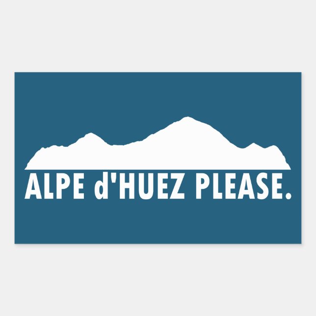 Alpe d’Huez France Please Rectangular Sticker (Front)
