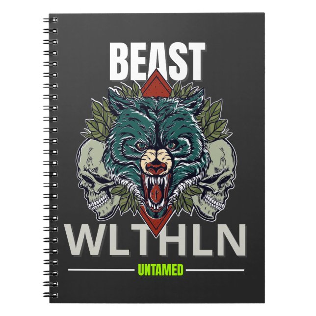 Alpha Beast _ Untamed Wolf Streetwear Fearless  Notebook (Front)