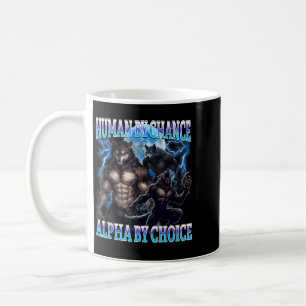 Alpha Choice Bootleg Funny Alpha Wolf Meme Humour Coffee Mug