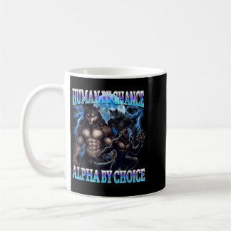 Alpha Choice Bootleg Funny Alpha Wolf Meme Humour Coffee Mug