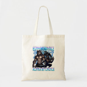 Alpha Choice Bootleg Funny Alpha Wolf Meme Humour Tote Bag