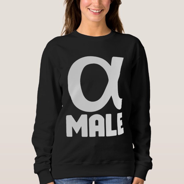 Alpha Male Alpha Symbol Greek Lone Wolf Sweatshirt (Front)
