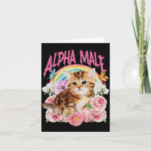 Alpha Male Funny Cat Kitten Rainbow Floral Women Card