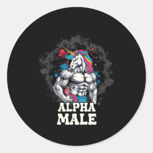 Alpha Male Shirt Unicorn Funny Sarcastic Quotes Classic Round Sticker