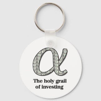 Alpha - The holy grail of investing Key Ring
