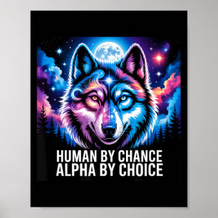 Alpha wolf human by chance alpha by choice  poster