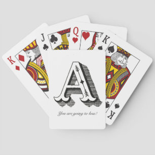 Alphabet A, letter A You are going to lose Playing Cards