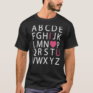 Alphabet Abc I Heart You Teacher Valentine's Day T-Shirt