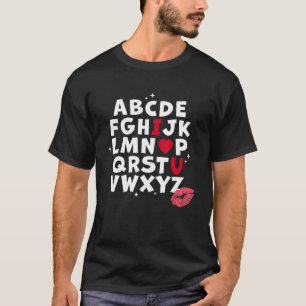 Alphabet ABC I Love You Heart U Valentines Day Tea T-Shirt