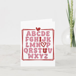 Alphabet Abc I Love You T Shirt Valentines Day Hea Card