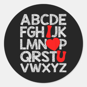 Alphabet Abc I Love You T Shirt Valentines Day Hea Classic Round Sticker