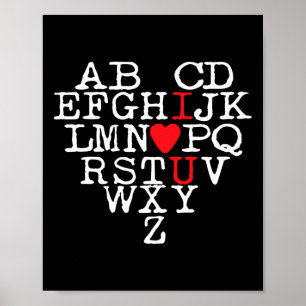 Alphabet Abc I Love You T Shirt Valentines Day Hea Poster