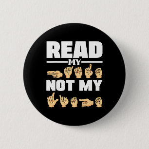 Alphabet American Sing Language Asl Teacher Quote  6 Cm Round Badge
