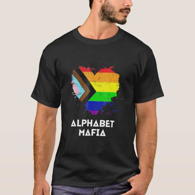 Alphabet Mafia - Lgbtq Pride - Sounds Gay Im In Fo T-Shirt (Front)