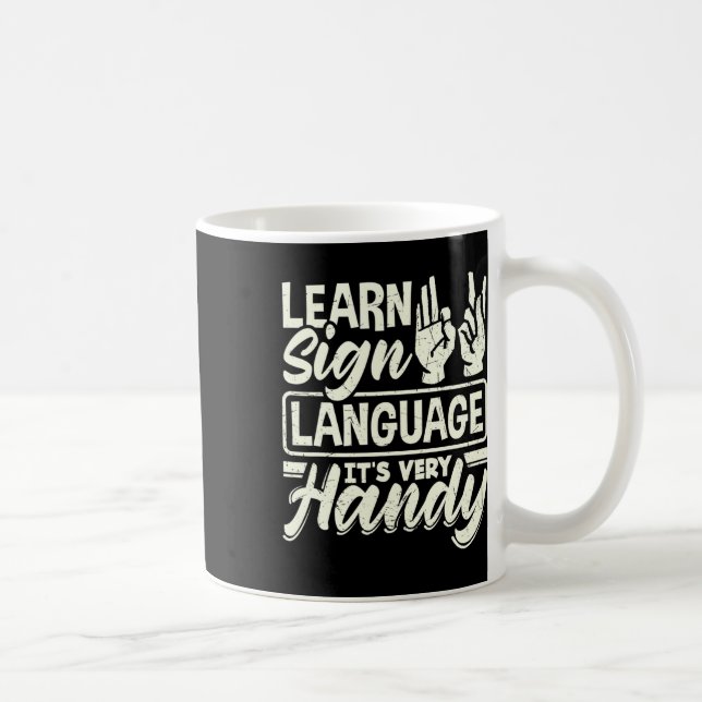 Alphabet Teacher American Sing Language Its Very H Coffee Mug (Right)