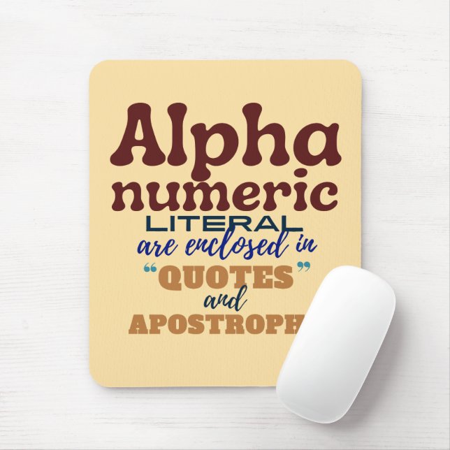 Alphanumeric Literal in Cobol Programming Mouse Pad (With Mouse)