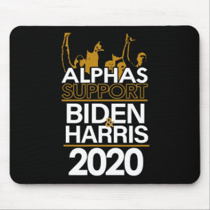Alphas Support Biden And Harris 2020 Presidential Mouse Pad