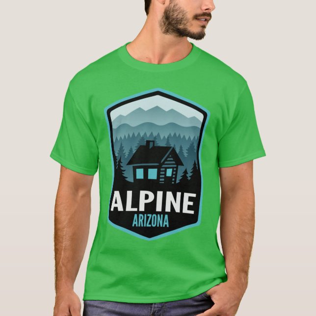 Alpine Arizona Mountain Town Cabin T-Shirt (Front)