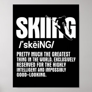 Alpine Ski Slope Downhill Skiing Skier Sports Grea Poster