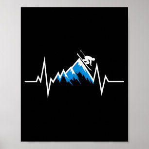 Alpine skiing heartbeat skiing enthusiast Alpine s Poster