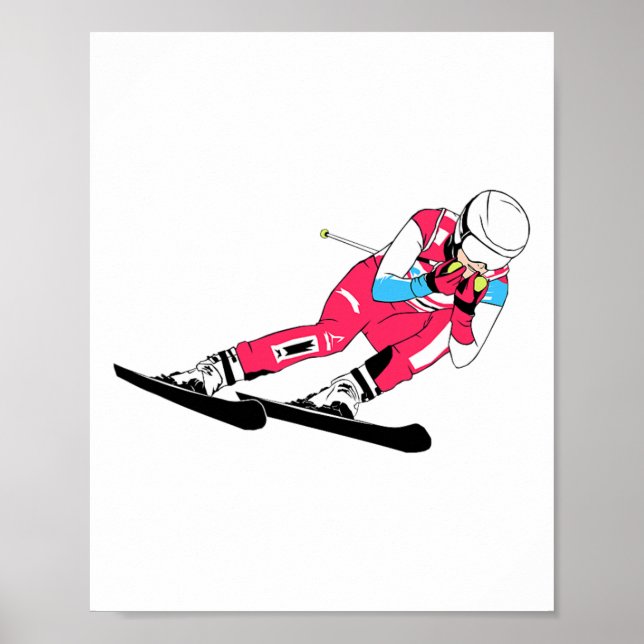 Alpine Skiing Ski Racing Skier Ski Downhill  Poster (Front)