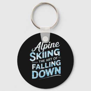 Alpine Skiing The Art Of Falling Down Alpine Skiin Key Ring