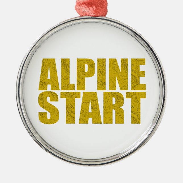 Alpine Start (Topo) Metal Ornament (Front)