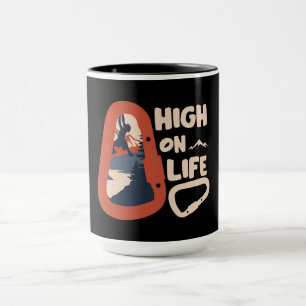 Alpinism Mountaineering High On Life Mug