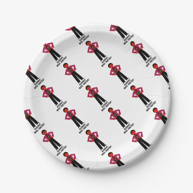 Alright, Who Farted? Paper Plate (Front)